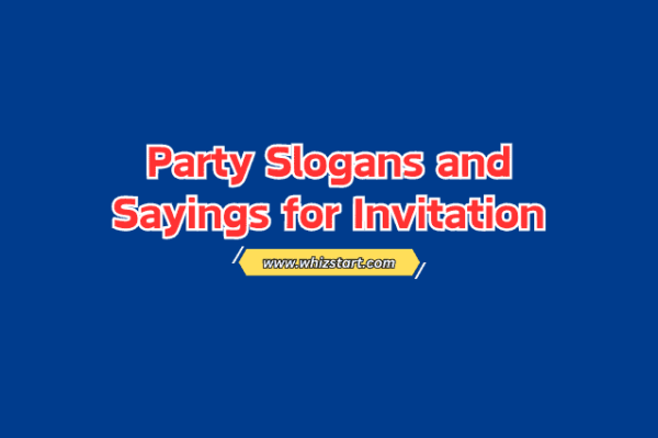 320+ Best Celebrating Partying Slogans and Catchphrases - Whiz Start