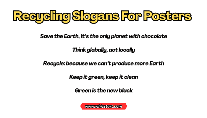 Recycling Slogans For Posters