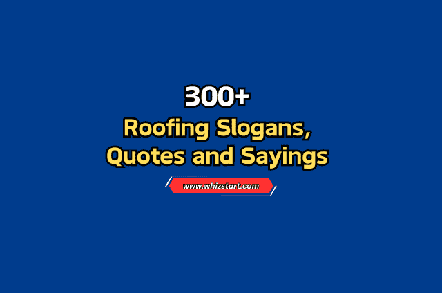 370+ Catchy Roofing Slogans and Taglines - Whiz Start