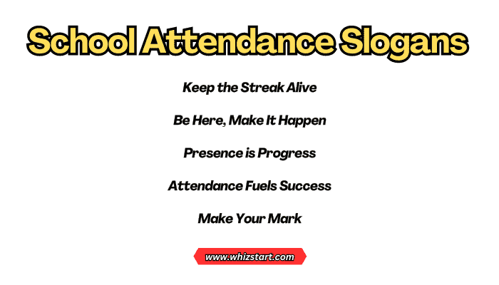 School Attendance Slogans