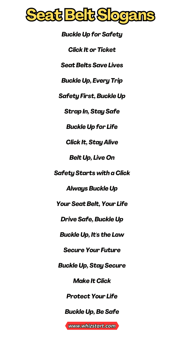 Seat Belt Slogans