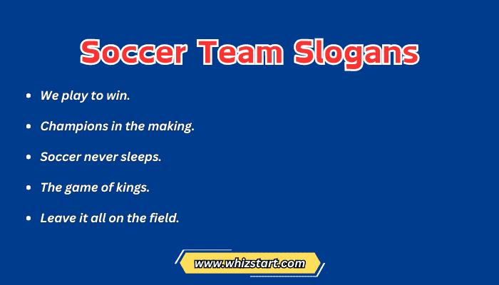 Soccer Team Slogans