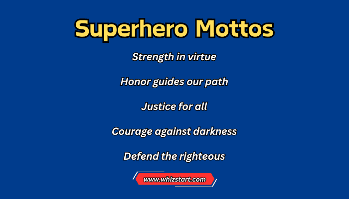 Superhero Mottos