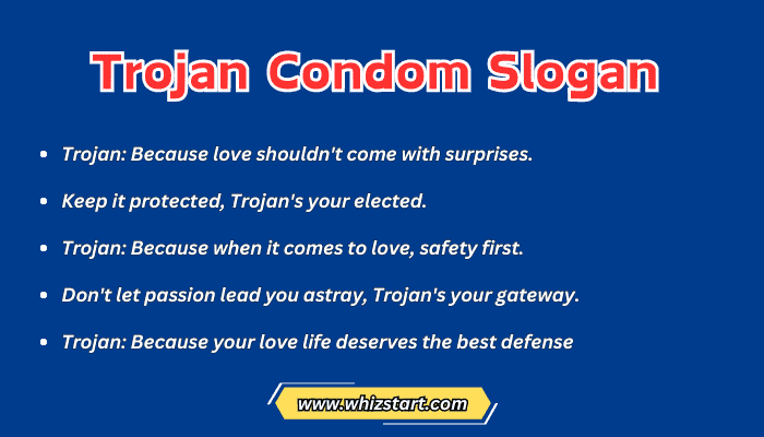 Trojan Condom Slogan