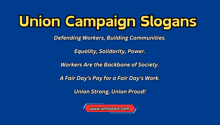 Union Campaign Slogans