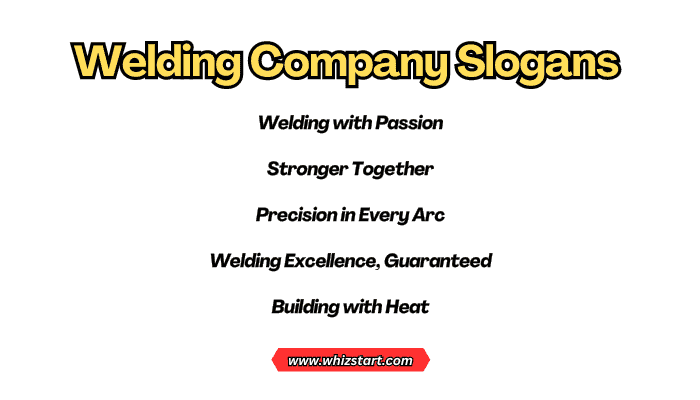 Welding Company Slogans
