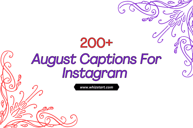 August Captions For Instagram