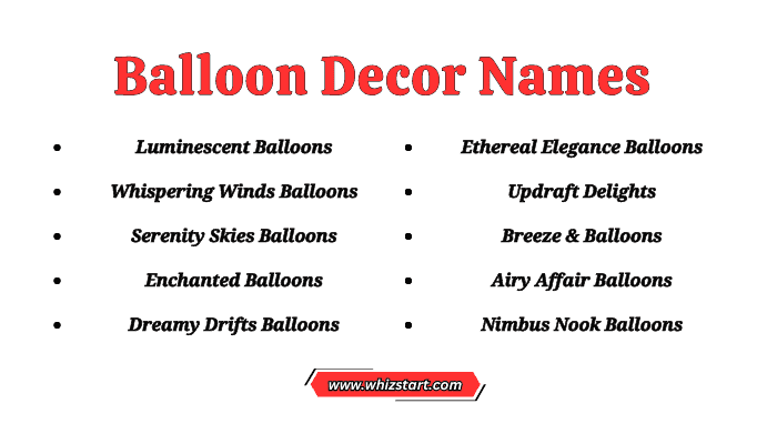 Balloon Decor Names