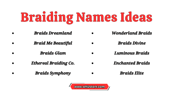 Cute Braiding Names Ideas