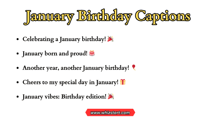 January Birthday Captions