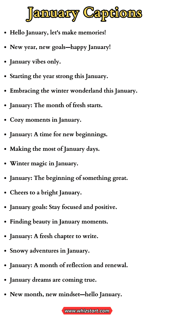 January Captions