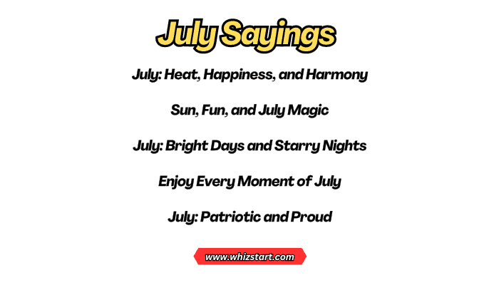 July Sayings