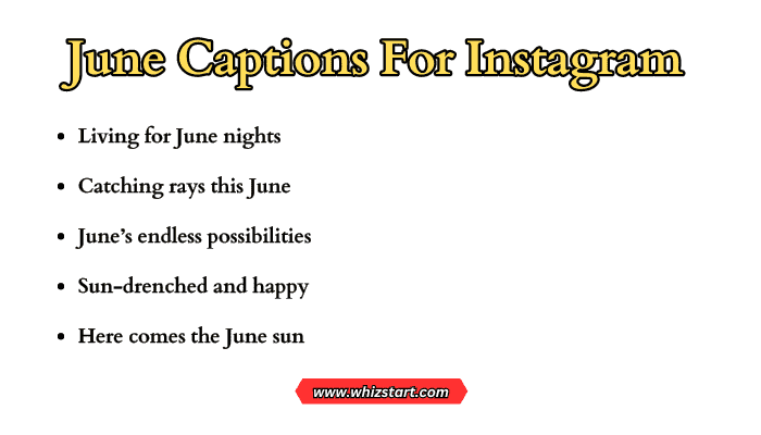June Captions For Instagram