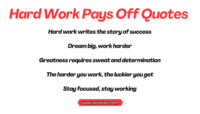 Hard Work Pays Off Quotes