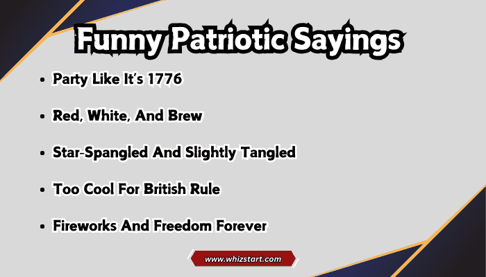 Funny Patriotic Sayings