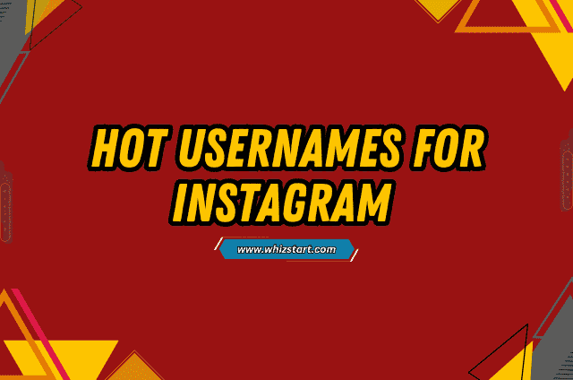 Hot Usernames For Instagram