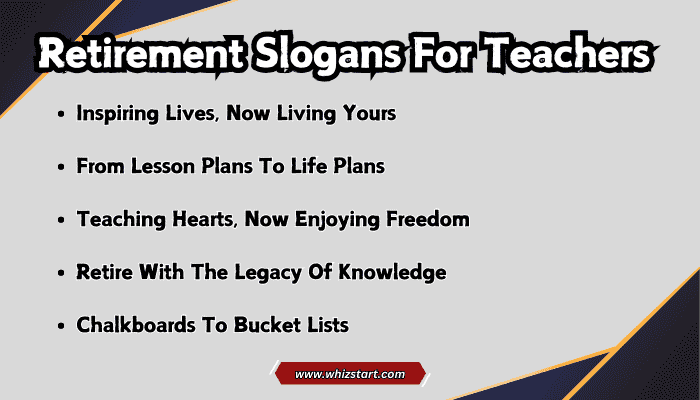 Retirement Slogans For Teachers