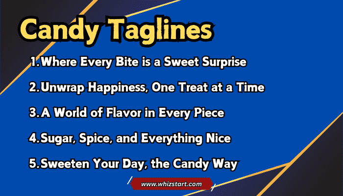 Candy Taglines