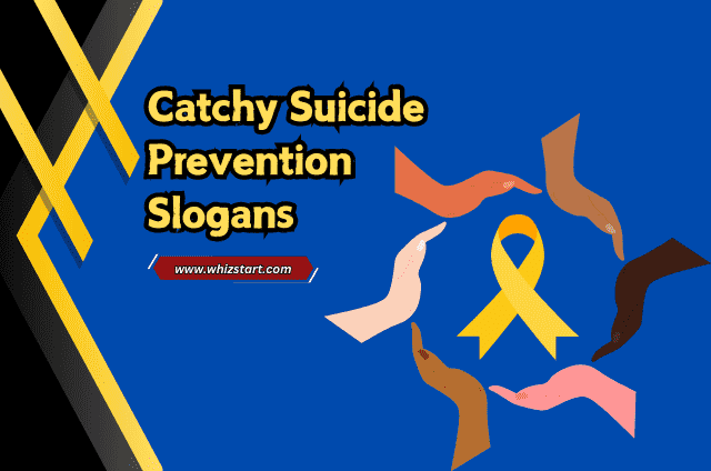 Catchy Suicide Prevention Slogans