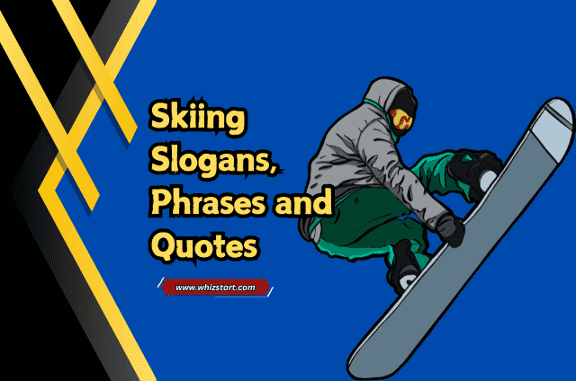 Skiing Slogans