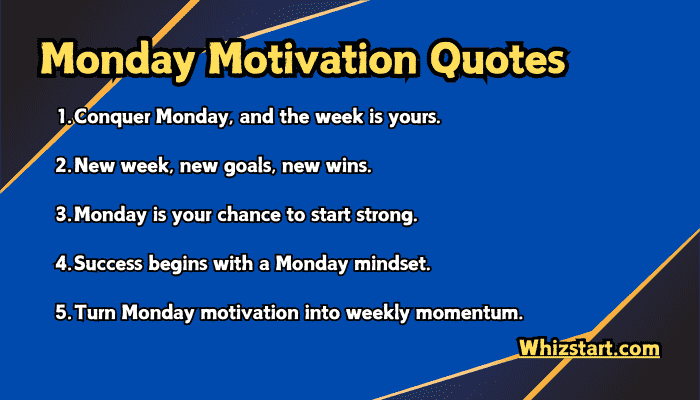 Monday Motivation Quotes