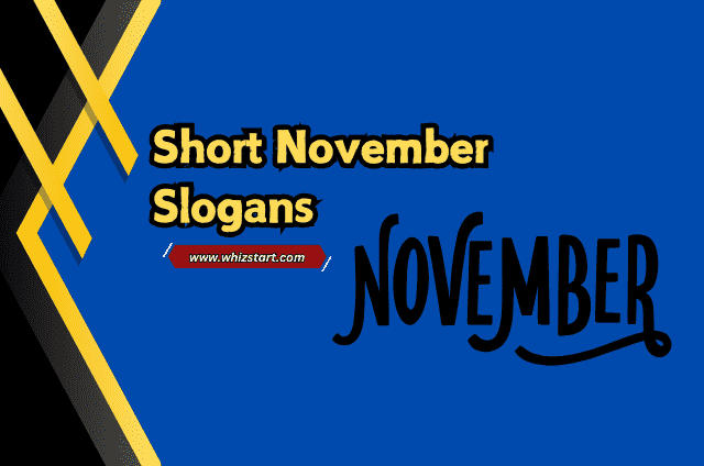 Short November Slogans