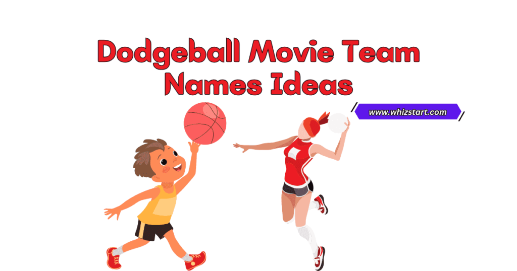 Dodgeball Movie Team Names