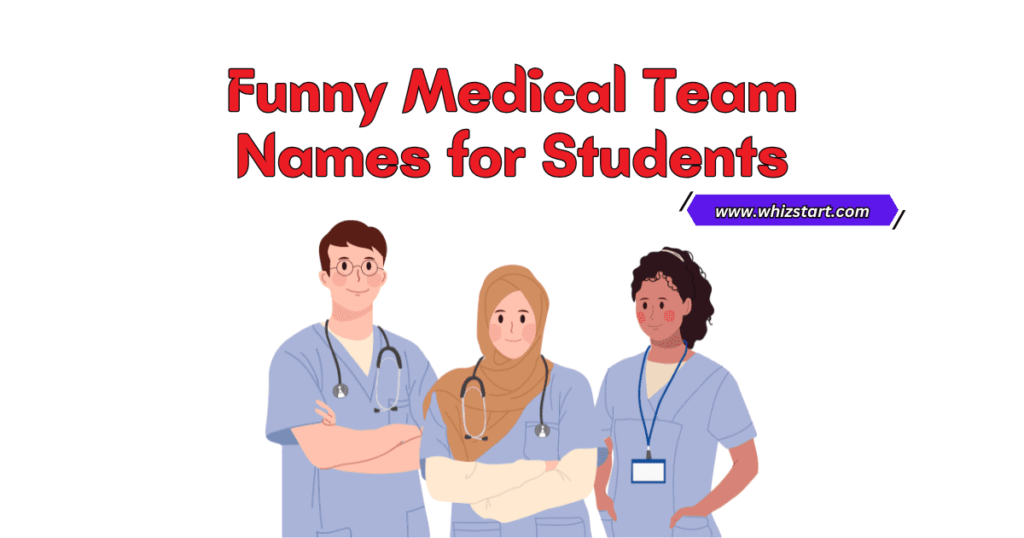 Medical Team Names
