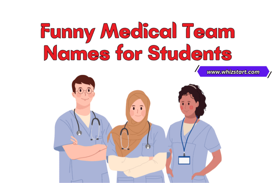 Medical Team Names