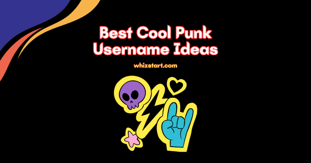 Punk Username Ideas