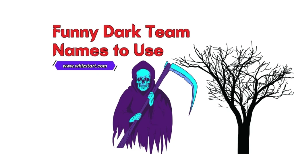 Dark Team Names