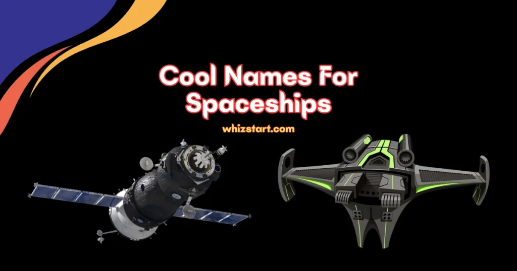 Names For Spaceships
