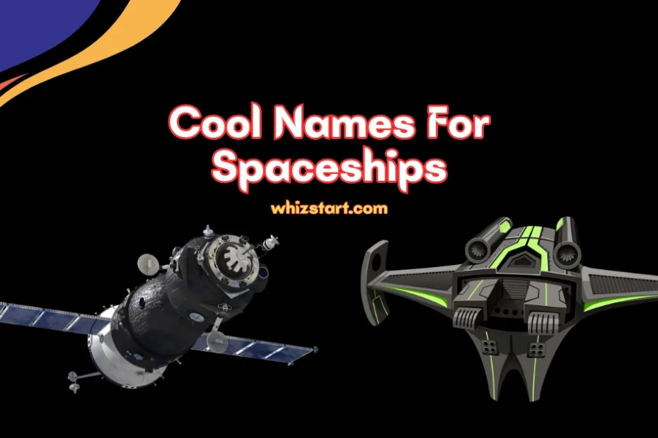 Names For Spaceships