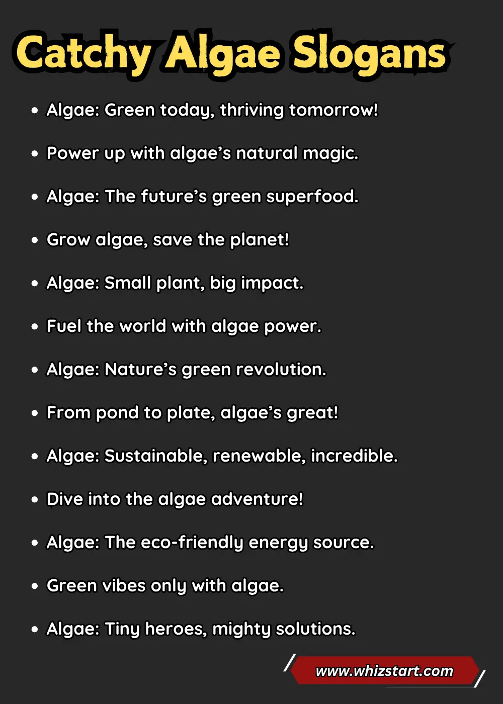 Algae Slogans