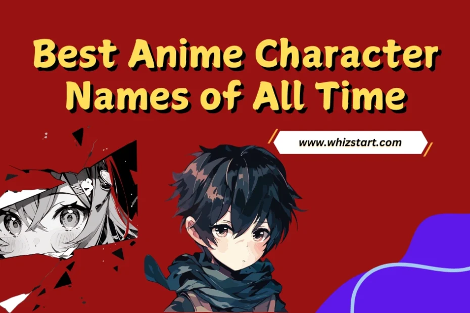 Best Anime Character Names of All Time