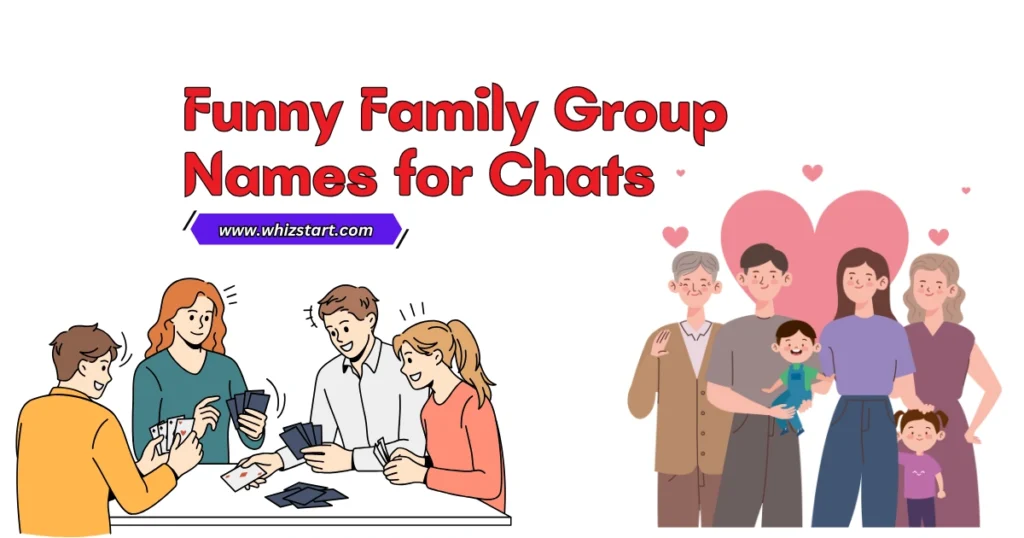 Funny Family Group Names