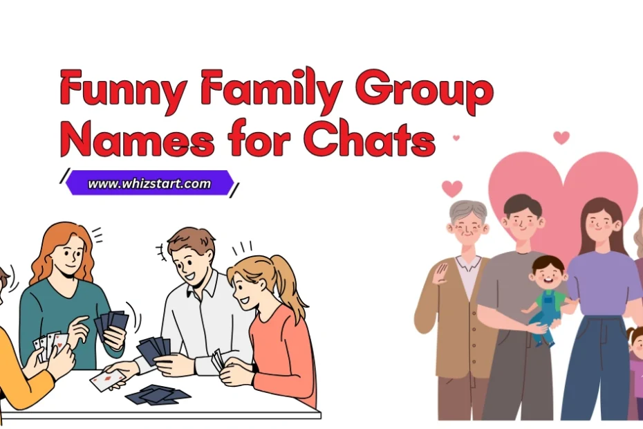 Funny Family Group Names