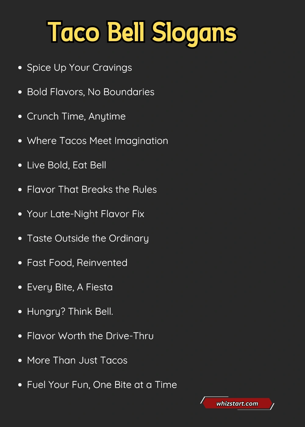 90+ Best Taco Bell Slogans and Taglines