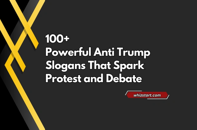 Anti Trump Protest Slogans