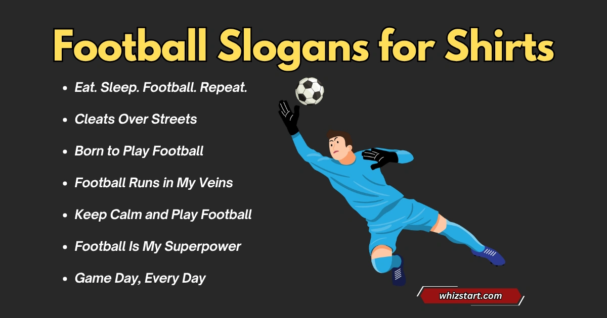Football Slogans for Shirts