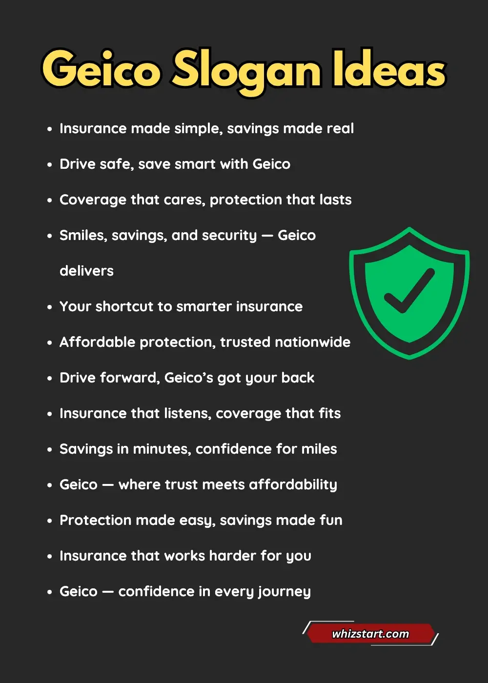 Geico Slogans Ideas