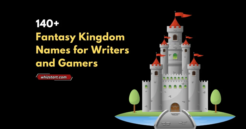 Fantasy Kingdom Names for Writers and Gamers