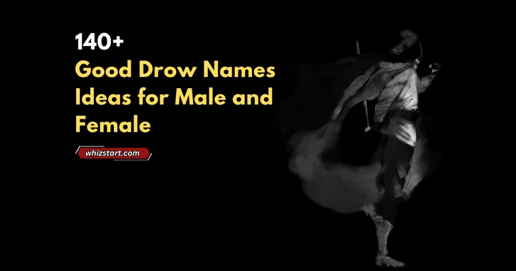 Good Drow Name Ideas