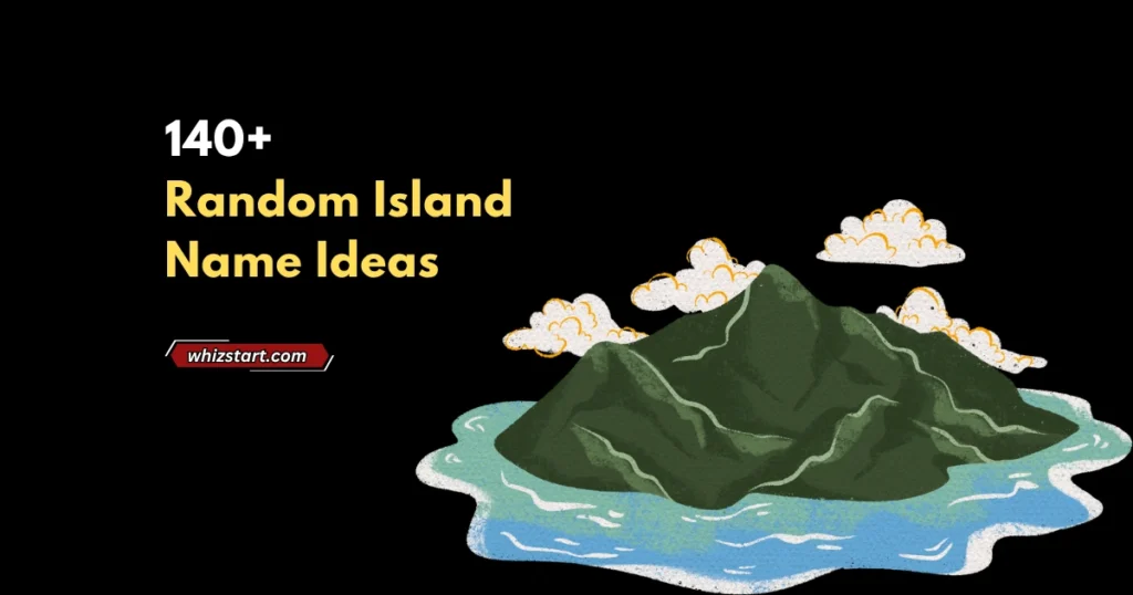 Random Island Name Ideas