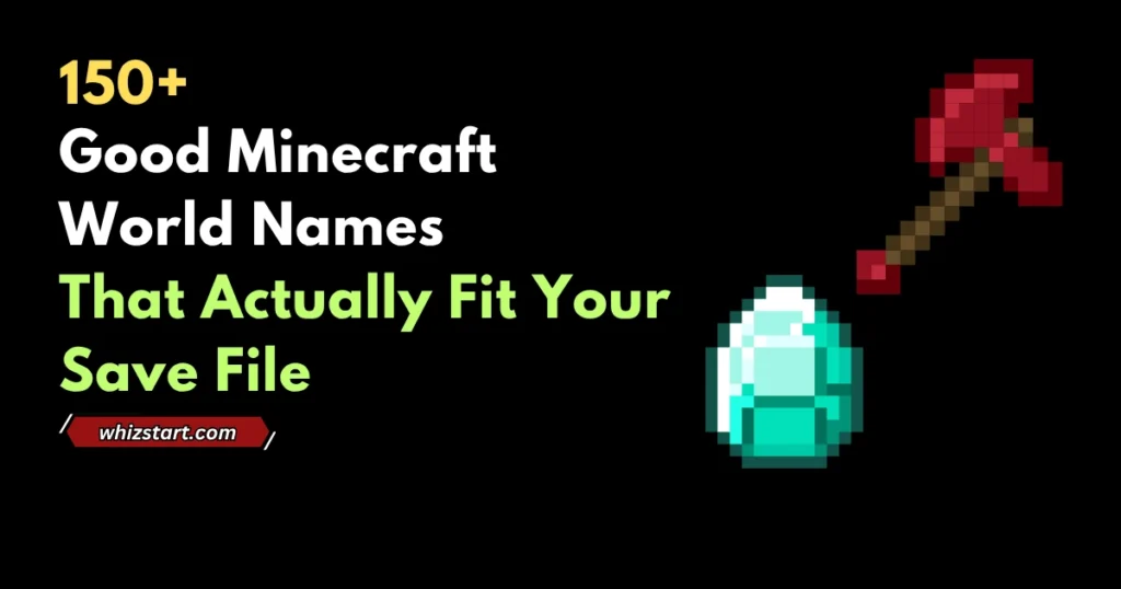 Good Minecraft World Names