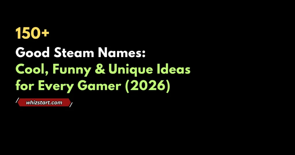 Hilarious Steam Names