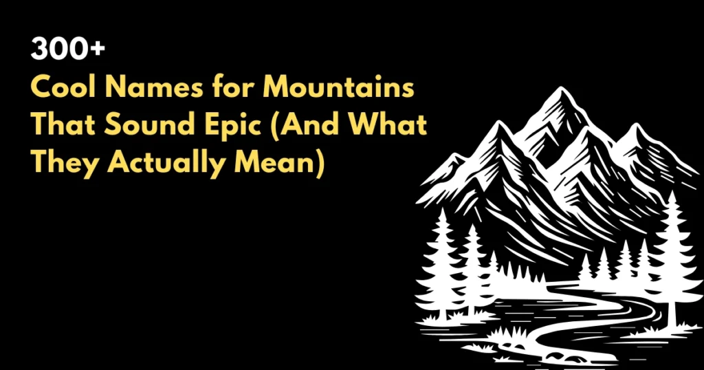 Names for a Mountain
