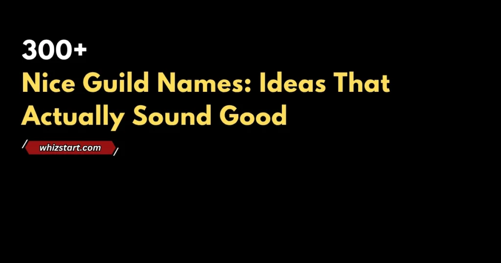 Nice Guild Names
