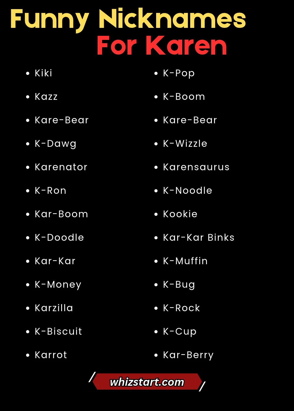Funny Nicknames for Karen