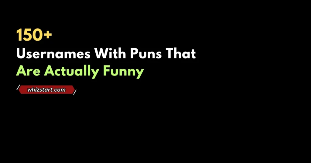 Usernames With Puns